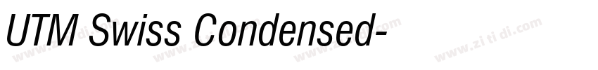 UTM Swiss Condensed字体转换